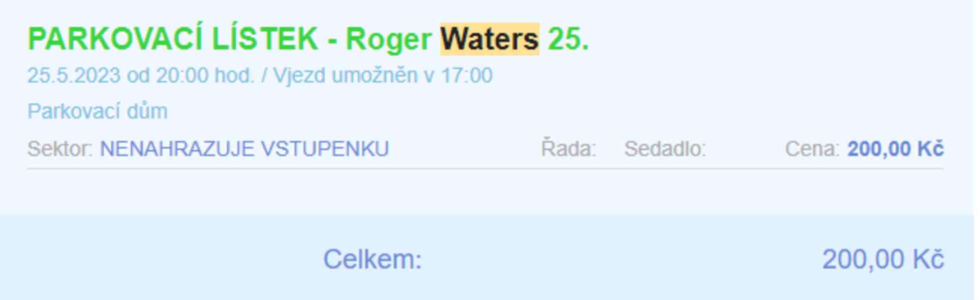 """Nová cena 4000 Kč""" Roger Waters 25.5. Praha