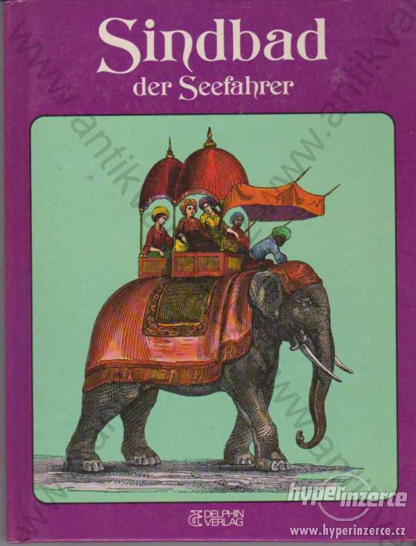 Sindbad Der Seefahrer 1978 Delphin, Verlag - foto 1