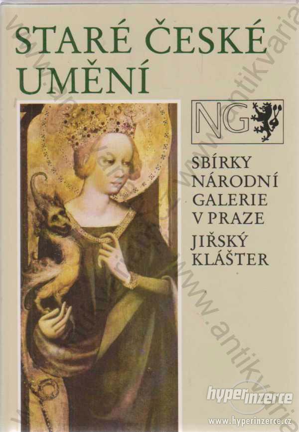 Staré české umění Sbírky NG v Praze Jiřský klášter