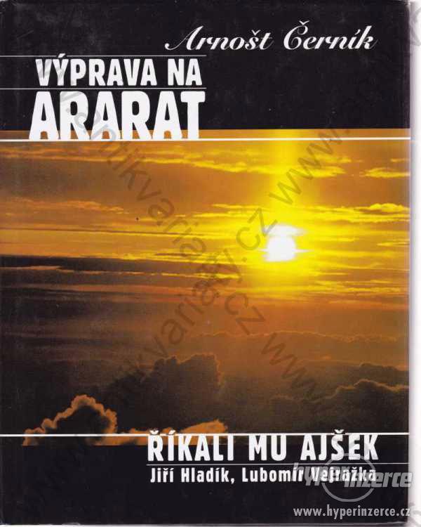 Výprava na Ararat Arnošt Černík  2000 - foto 1