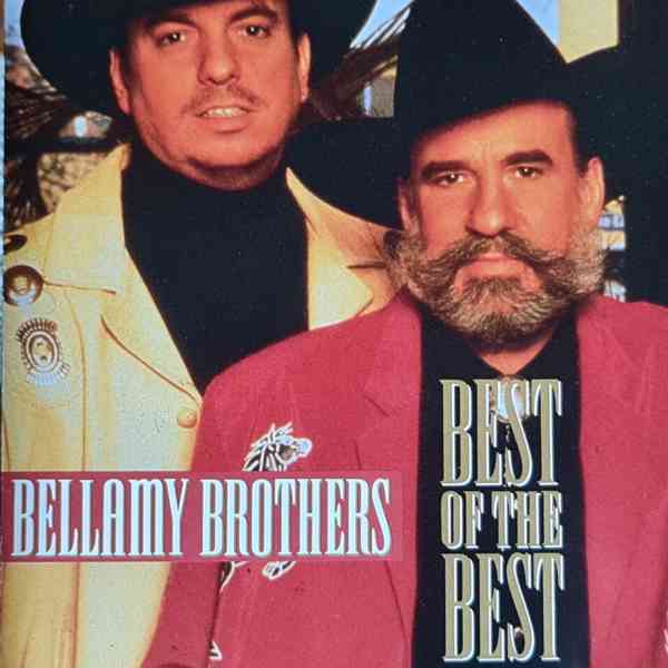 CD - BELLAMY BROTHERS / Best Of The Best - foto 1