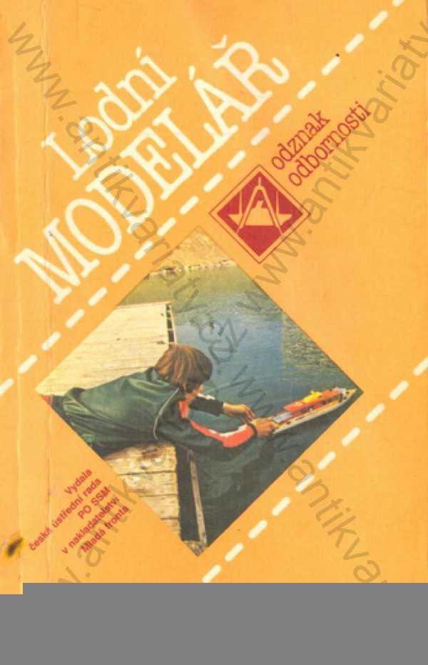 Lodní modeláři 1989 Česká ústřední rada PO SSM, MF - foto 1