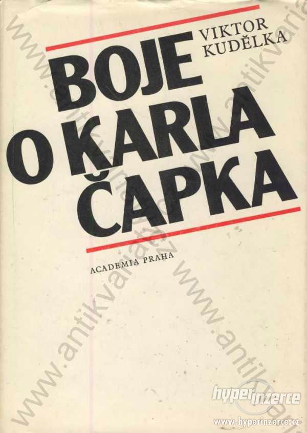 Boje o Karla Čapka Viktor Kudělka - foto 1
