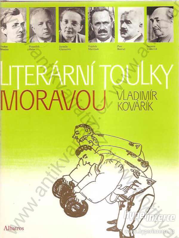 Literární toulky Moravou Vladimír Kovář Alb 1985 - foto 1