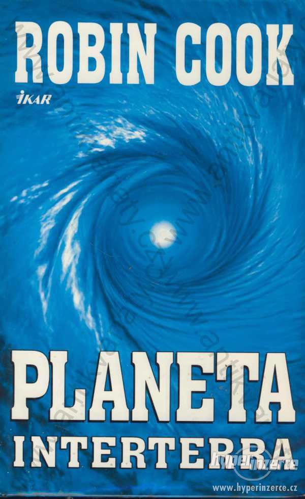 Planeta Interterra Robin Cook - foto 1