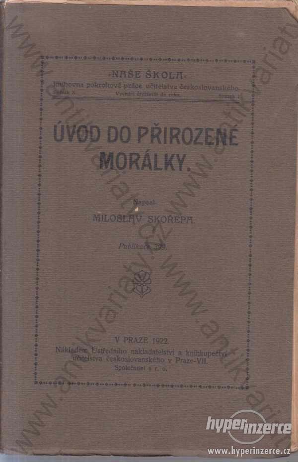Úvod do přirozené morálky Miroslav Skořepa 1922 - foto 1