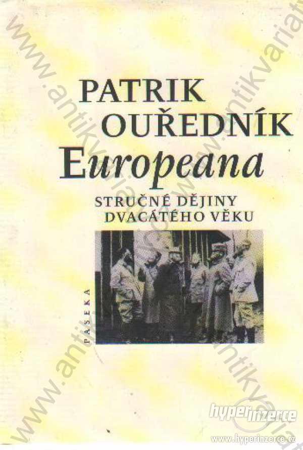 Europeana Patrik Ouředník Paseka 2001 - foto 1