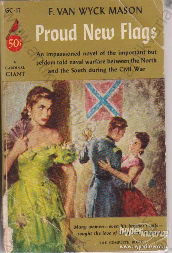 Proud New Flags F.van Wyck Mason Pocket Books 1951 - foto 1
