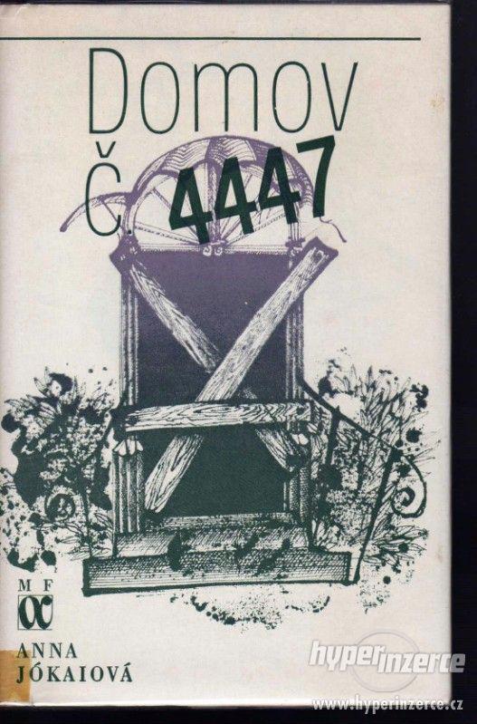 Domov č. 4447  Anna Jókai - 1979 - 1. vydání - foto 1