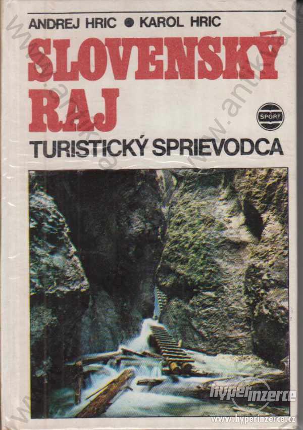 Slovenský raj Andrej Hric, Karol Hric 1980 - foto 1