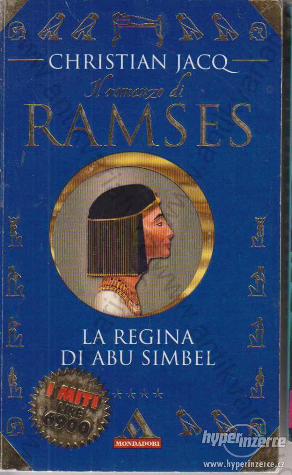 Ramses la regina di Abu Simbel Christian Jacq - foto 1