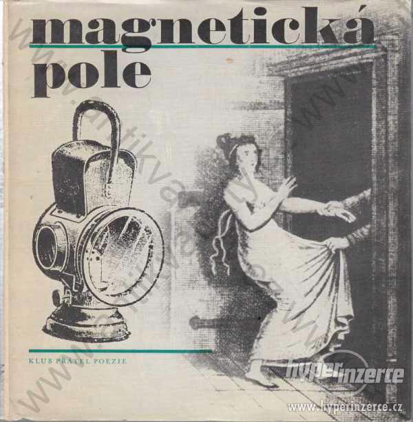 Magnetická pole Jan Tomeš 1967 - foto 1