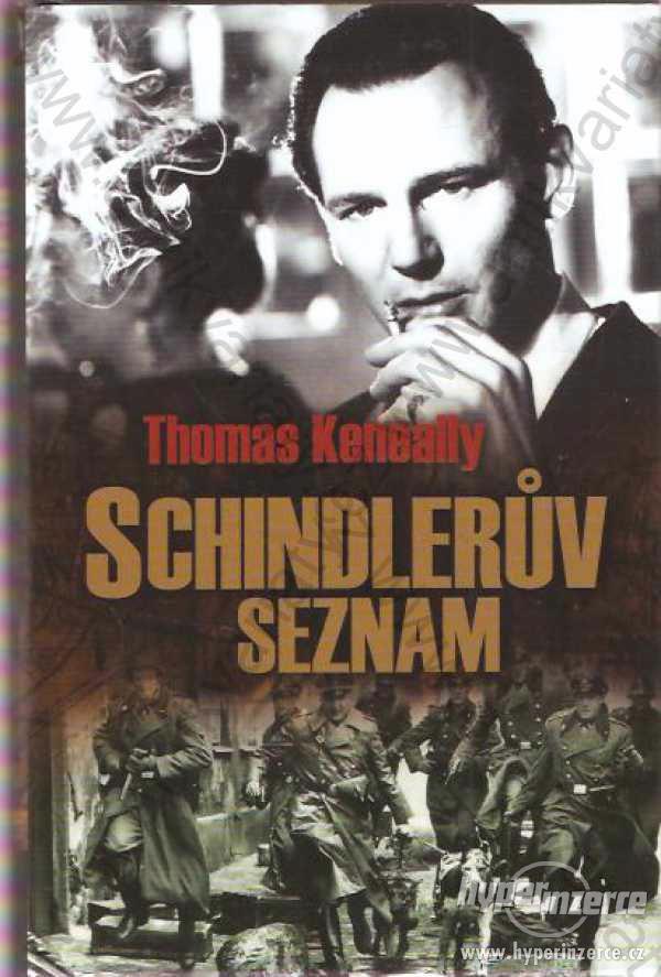 Schindlerův seznam Thomas Keneally 2009 - foto 1