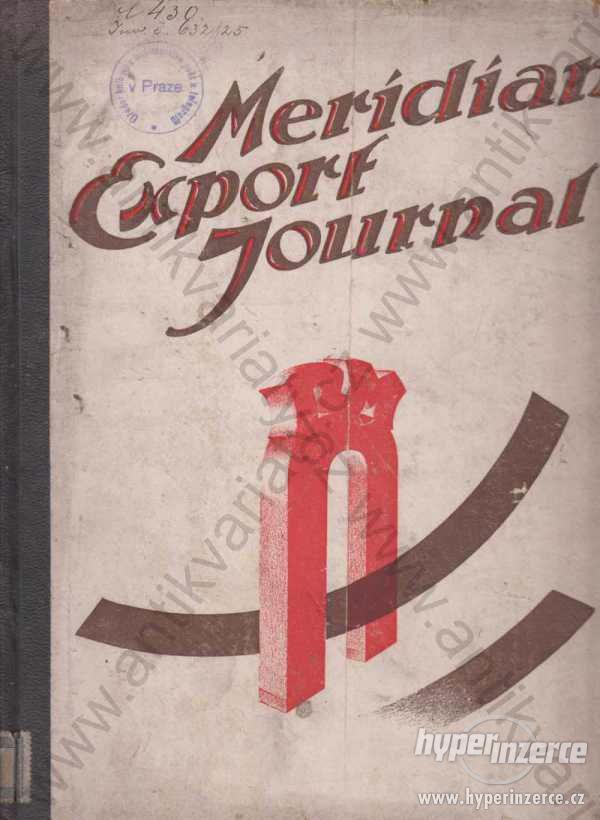 Meridian Export Journal 1924 V. Jahrgang - foto 1