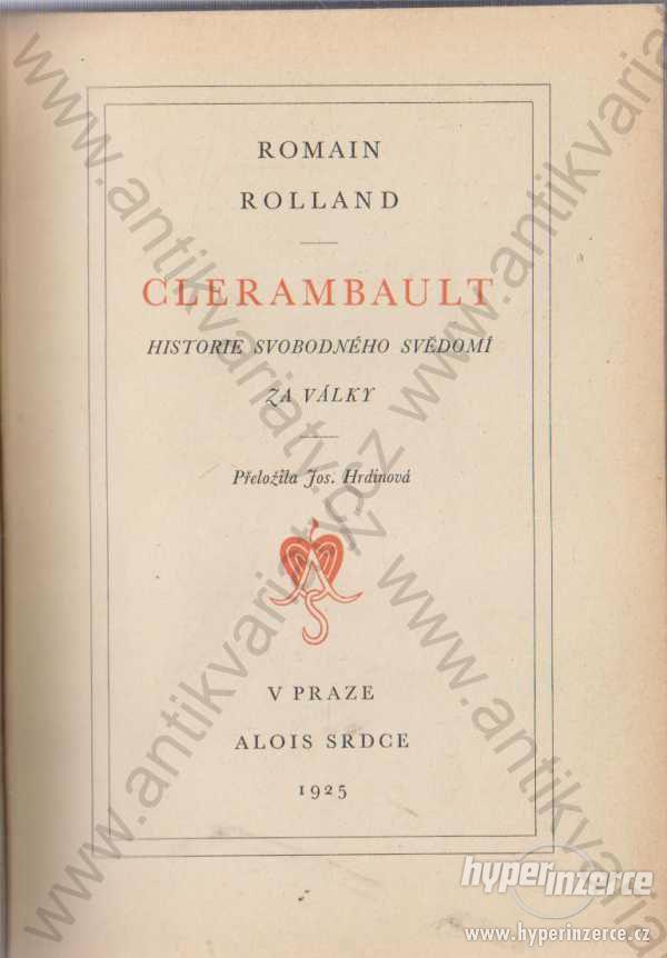 Clerambault Romain Rolland 1925 A. Srdce, Praha - foto 1