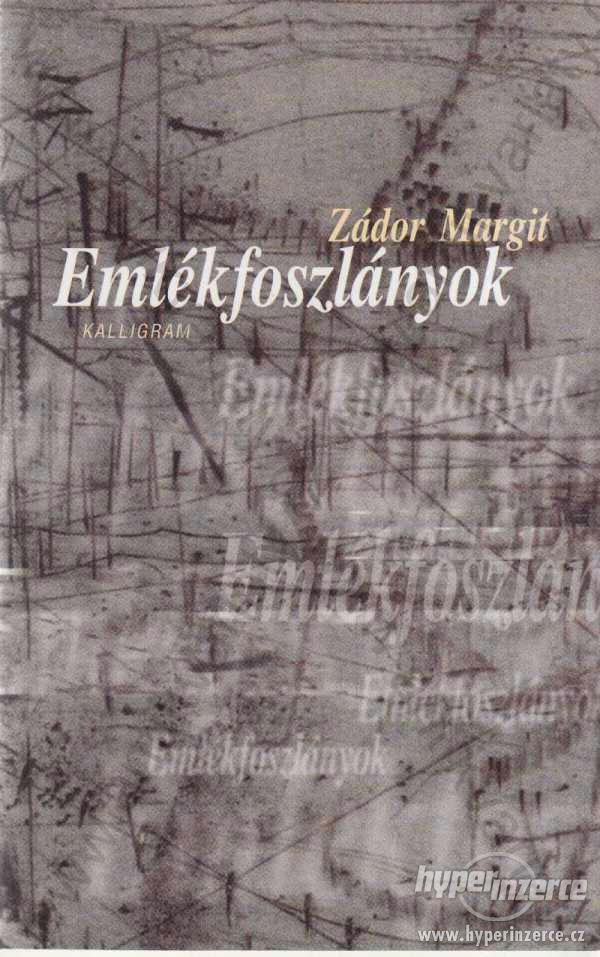 Emlékfoszlányok Zádor Margit 2003 - foto 1