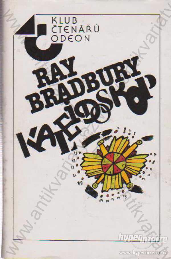 Kaleidoskop Ray Bradbury 1989 - foto 1