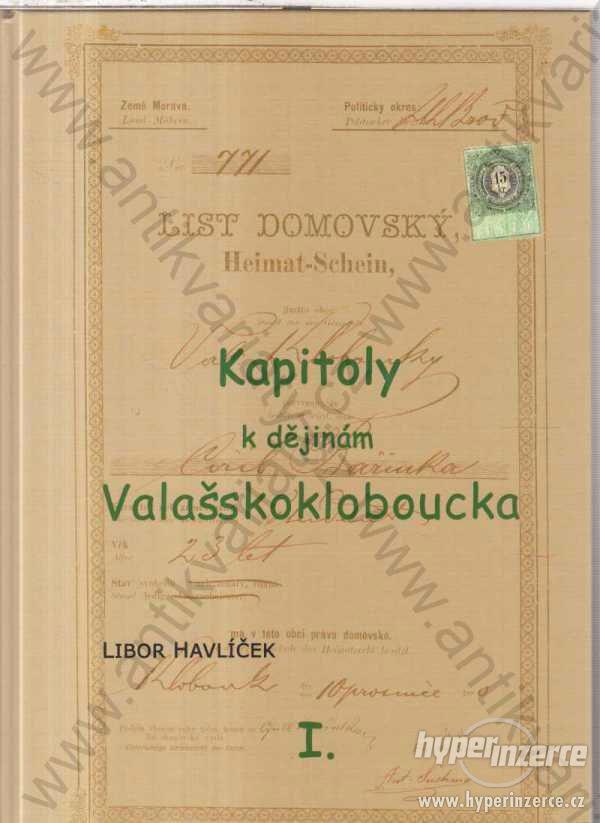Kapitoly k dějinám Valašskokloboucka I. - III. - foto 1