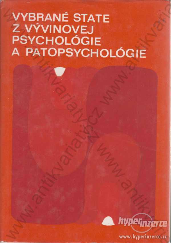 State z vývinovej psychológie a patopsychológie - foto 1