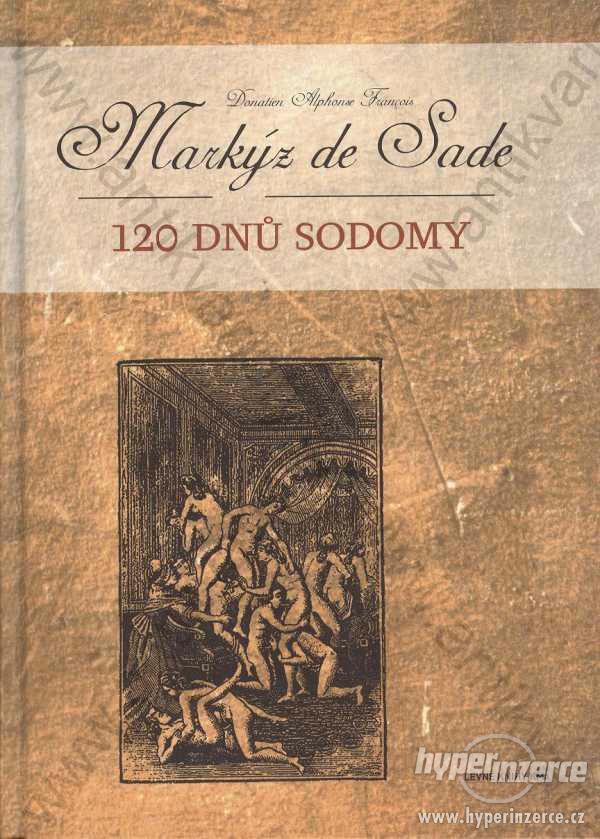 120 dnů Sodomy Markýz de Sade Levné knihy, Praha - foto 1