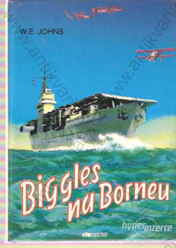 Biggles na Borneu William Earl Johns 1993 - foto 1