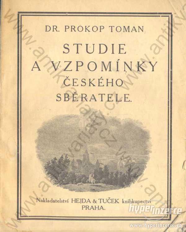 Studie a vzpomínky českého sběratele 1907-1920 - foto 1