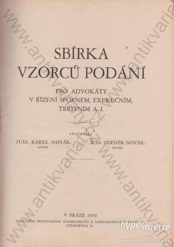 Sbírka vzorců podání pro advokáty Novák 1930 - foto 1
