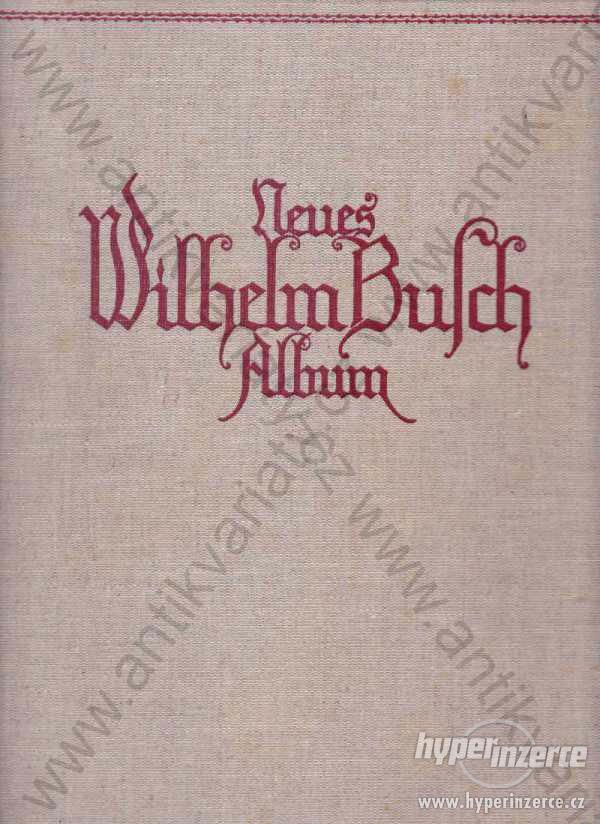 Neues Wilhelm Buch Album Wilhelm Buch - foto 1