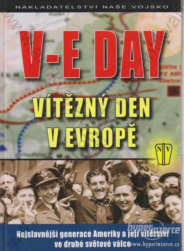 V-E day - Vítězný den v Evropě 2008 - foto 1