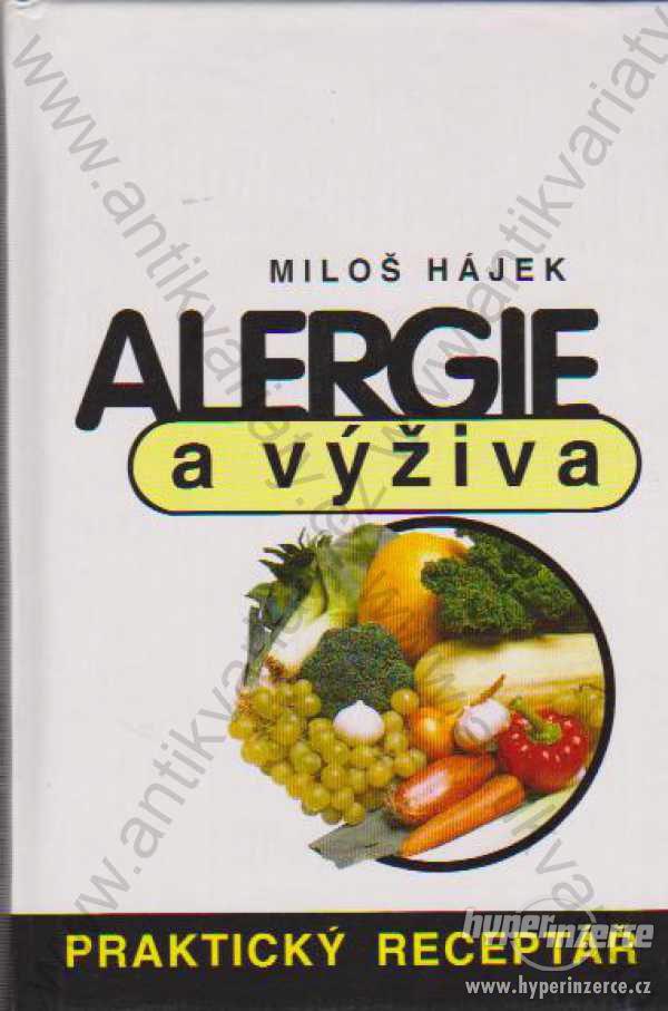 Alergie a výživa Miloš Hájek KPK, Praha 1994 - foto 1