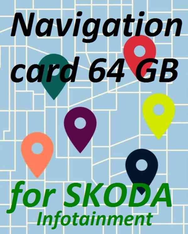 Navigácia 64 GB - Mapy Škoda SuperB, Octávia, Rapid, Kodiaq 