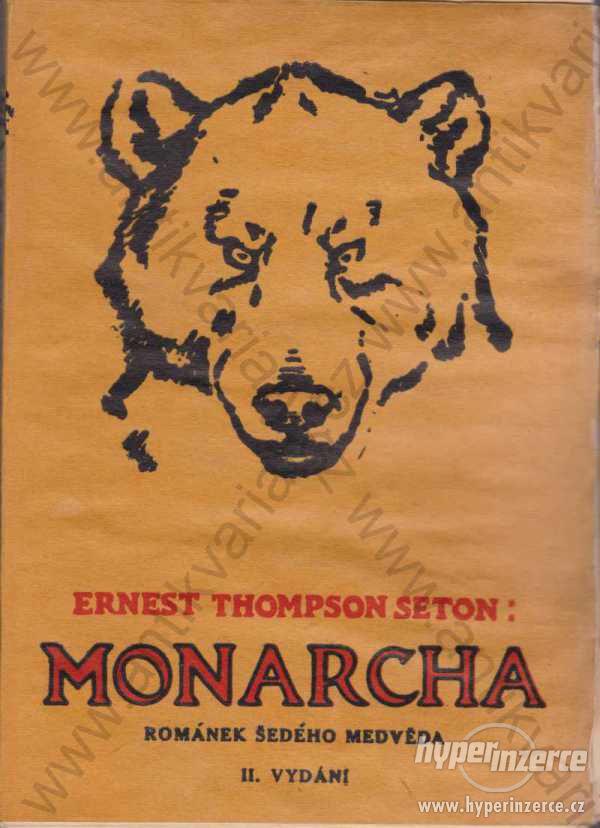 Medvěd Monarcha Ernest Seton Knihovna Walden 1925 - foto 1