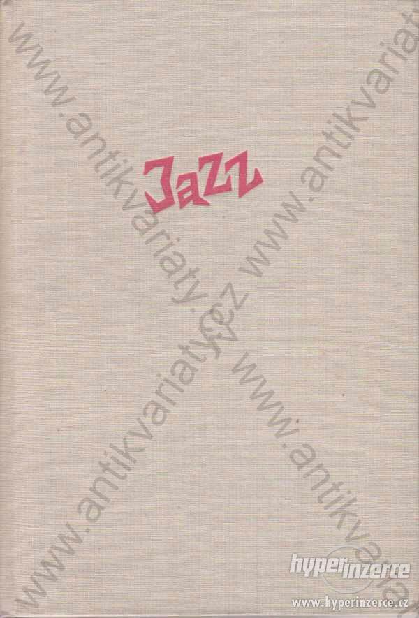 Der Jazz Alfons M. Dauer Erich Röth-Verlag 1958 - foto 1
