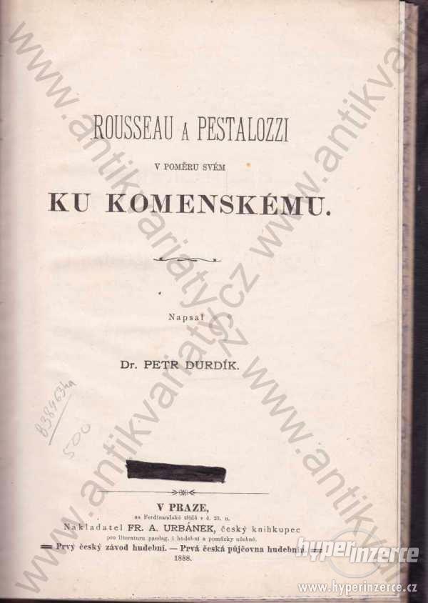 Rousseau a Pestalozzi v poměru svému ku Komenskému - foto 1