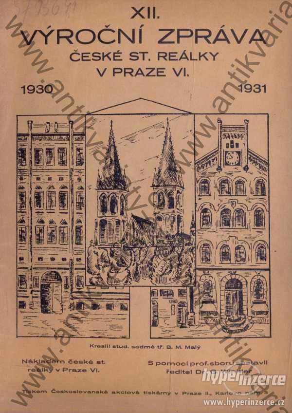 XII. výroční zpráva české st. reálky v Praze VI. - foto 1