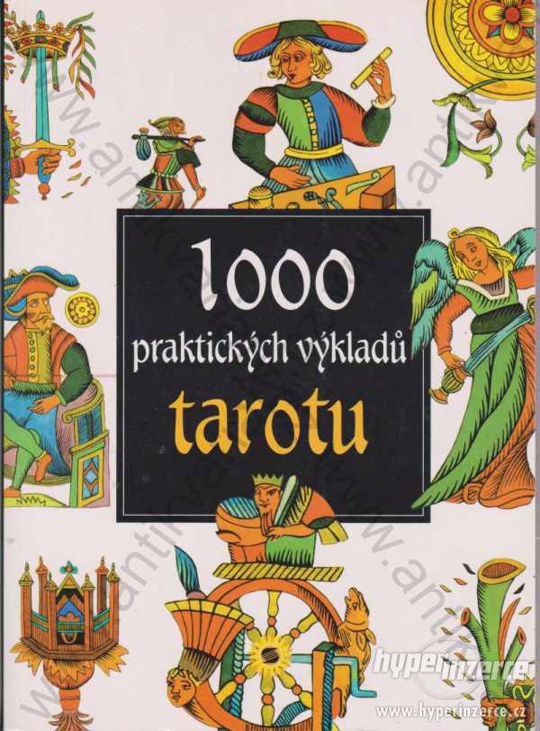 1000 praktických výkladů tarotu - foto 1