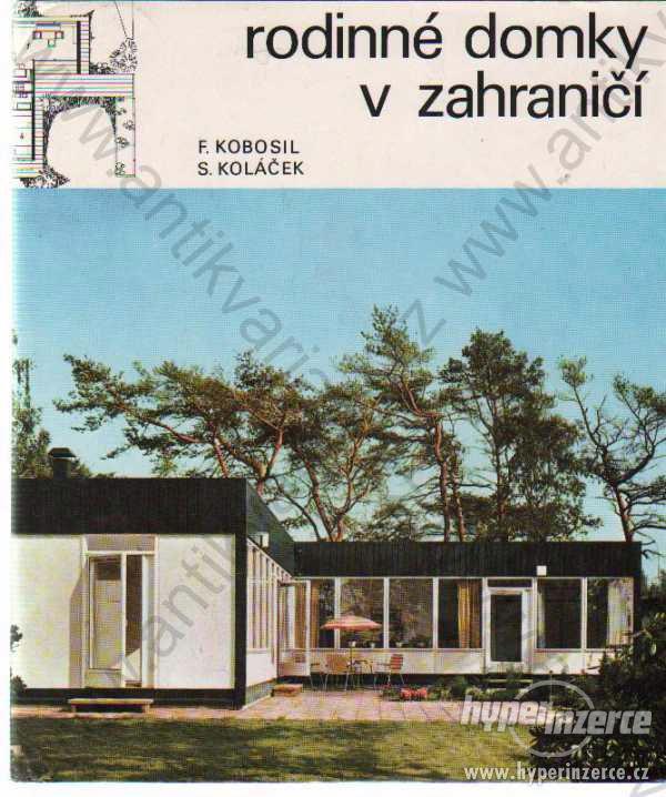 Rodinné domky v zahraničí Kobosil Koláček 1972 - foto 1
