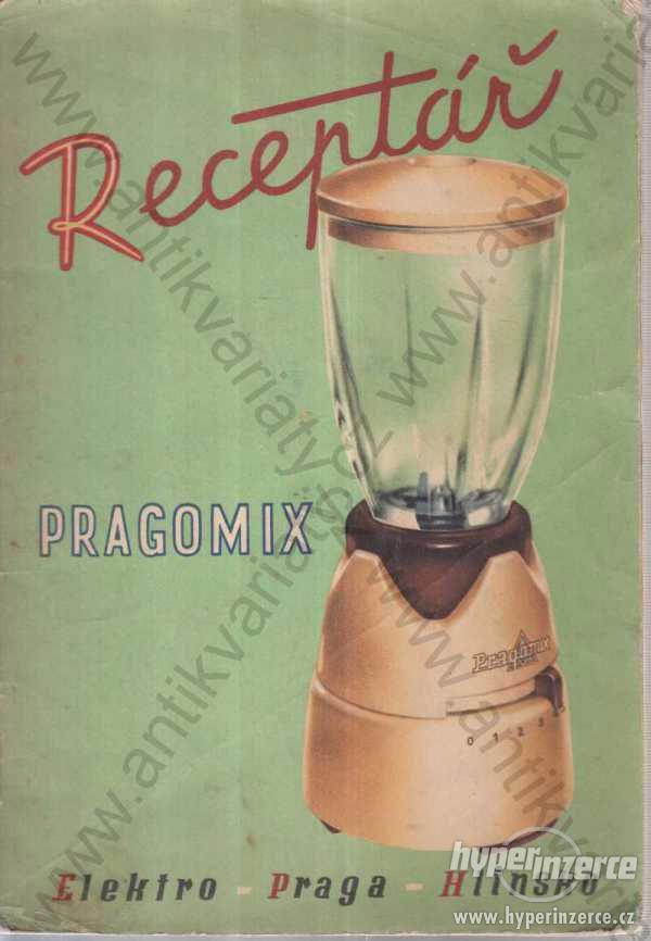 Receptář Pragomixu - foto 1
