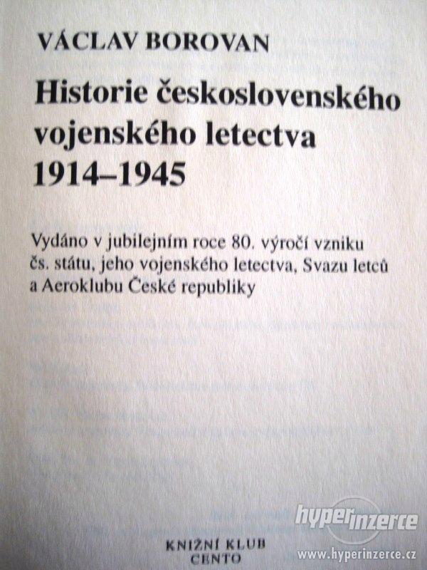Historie českoslov.vojenského letectva 1914 - 1945 - foto 1