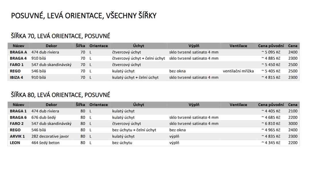 Dveře levé pravé posuvné 60 70 80 90 falc/bezfalc - foto 13