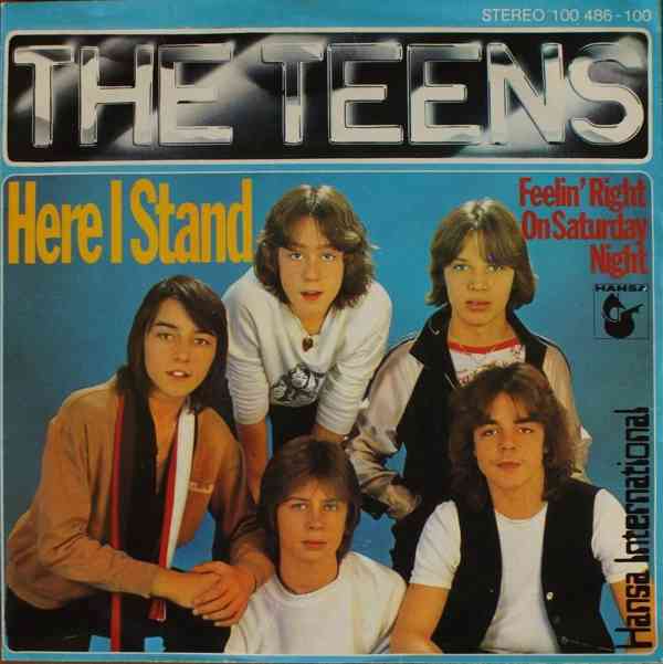 The Teens – Here I Stand (SP) - foto 1