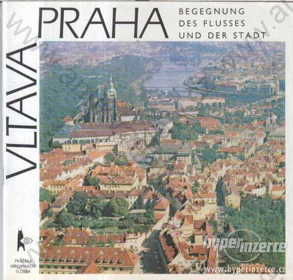 Praha Vltava /německy/ text Věra Berková PIS - foto 1
