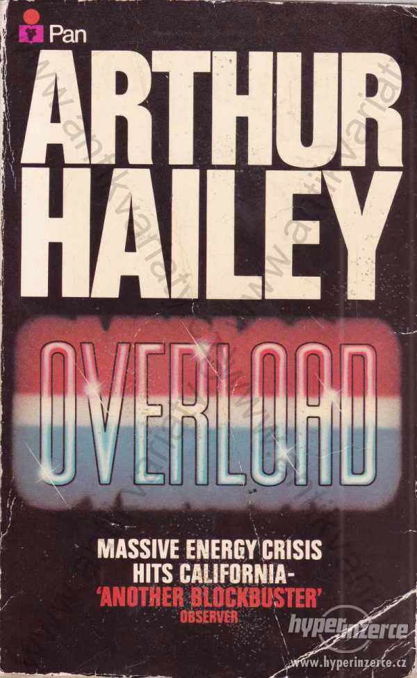 Overload Arthur Hailey Pan Books, London 1980 - foto 1