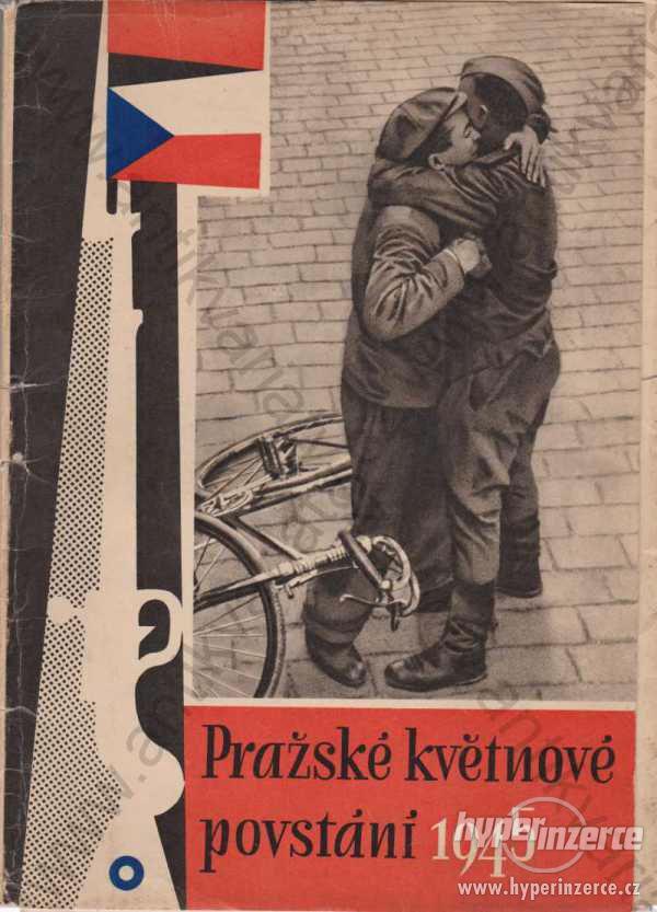 Pražské květnové povstání 1945 SPN 1961 - foto 1