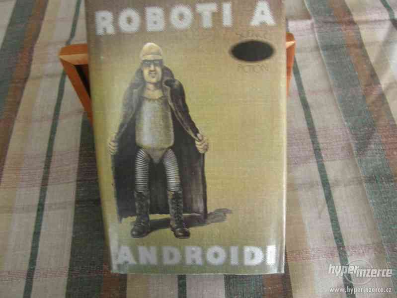 Roboti a androidi - foto 1