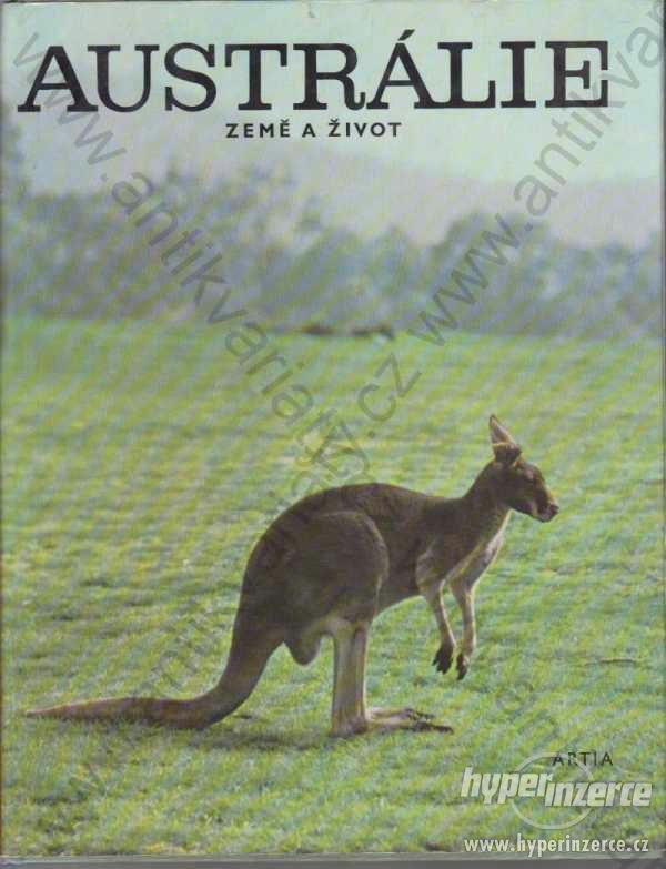Austrálie David Bergamini Země a život Artia, 1973 - foto 1