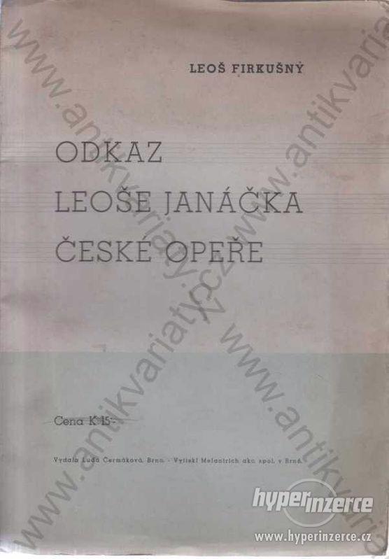 Odkaz Leoše Janáčka české opeře 1939 - foto 1
