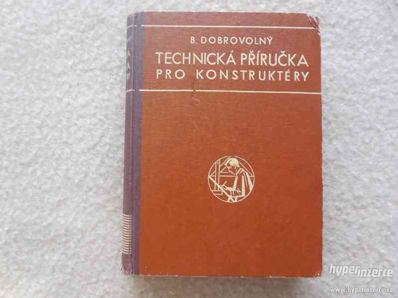 Technická příručka pro konstruktéry - r. 1942 - foto 1