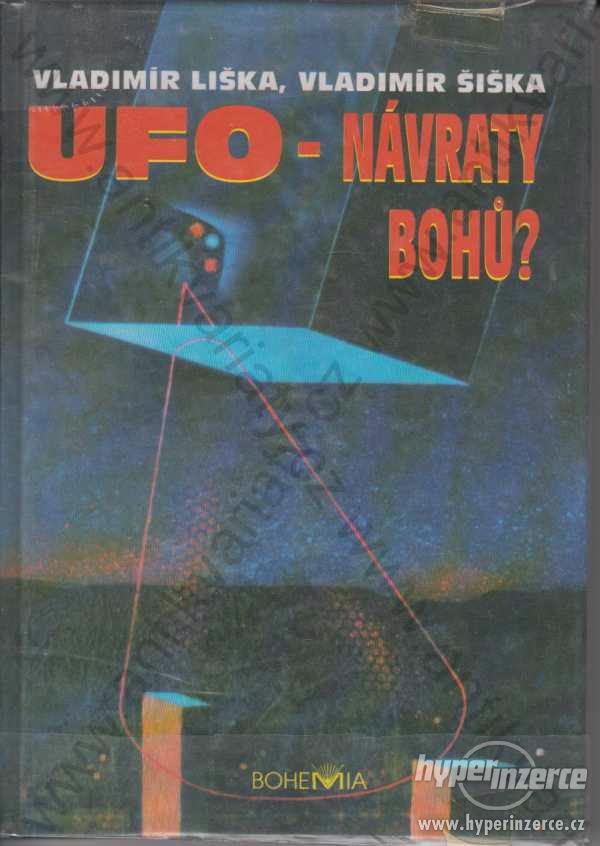 UFO - návraty bohů? - foto 1