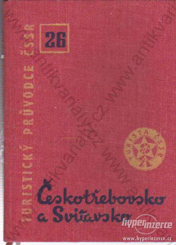 Českotřebovsko a Svitavsko kolektiv autorů 1969 - foto 1